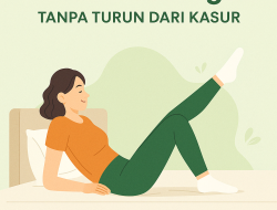 7 Workout Ringan Tanpa Turun dari Kasur